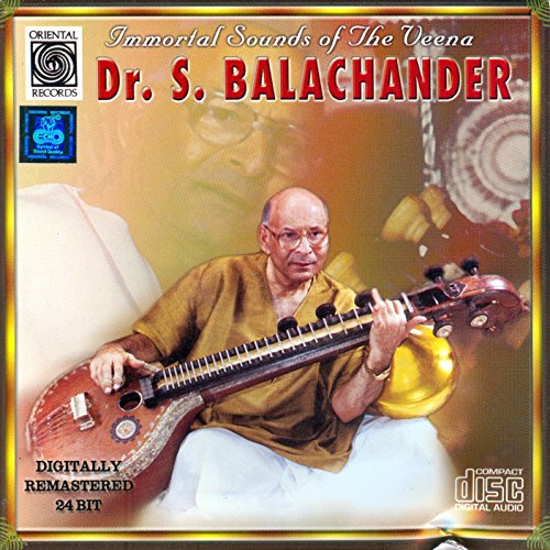 Immortal Sounds Of the Veena Immortal Sounds Of the Veena