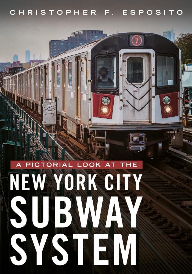 A Pictorial Look at the New York City Subway System