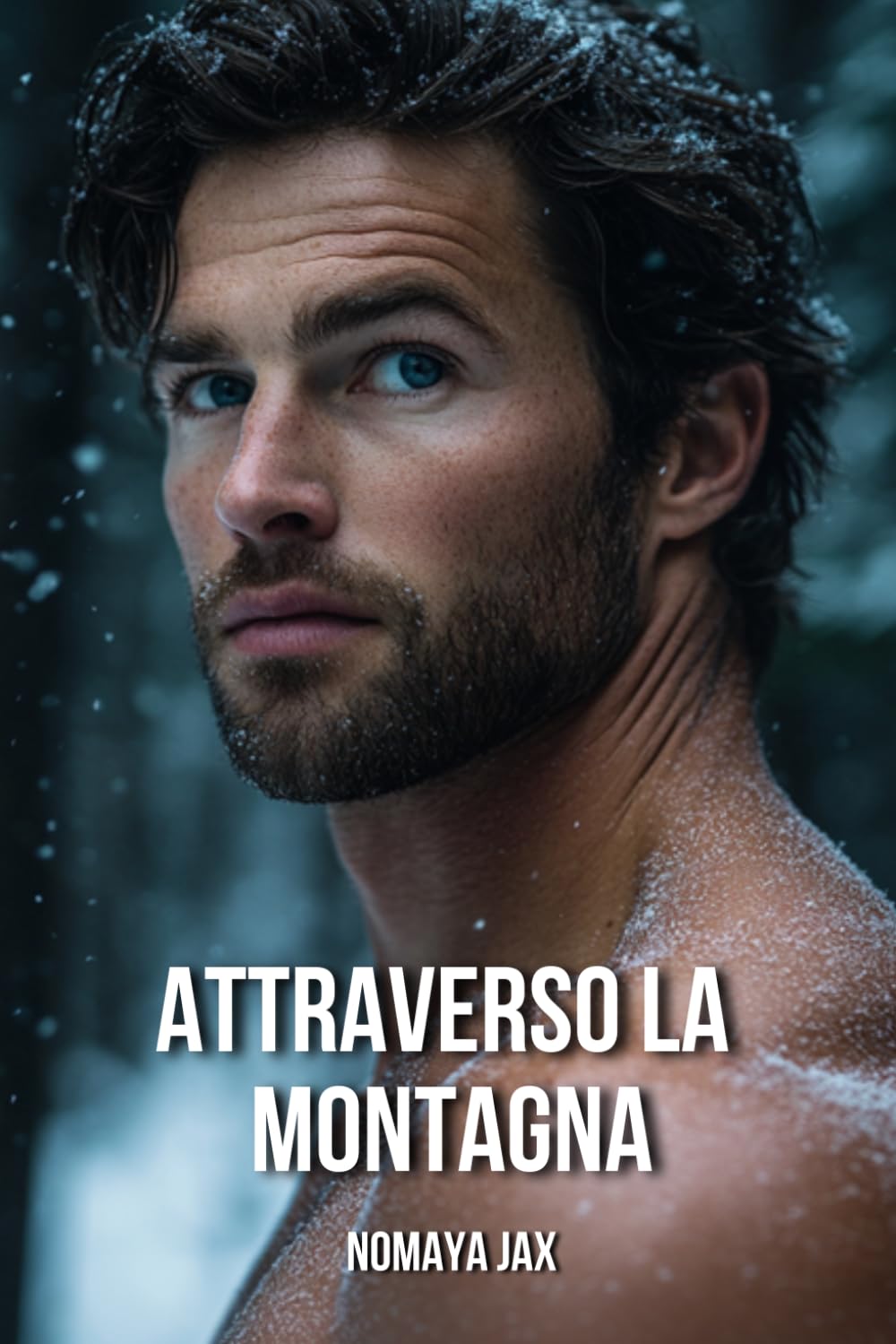 Attraverso la montagna: Gravidanza a sorpresa in una piccola città: amore con un uomo di montagna (Gli Ultimi Miliardari)