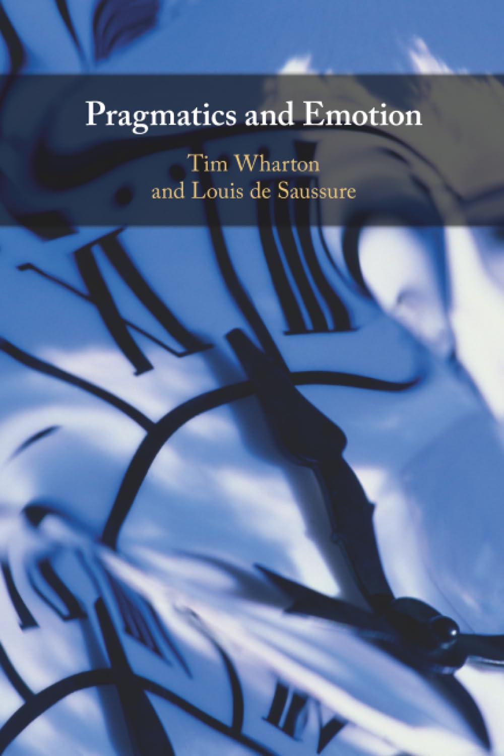 Pragmatics and Emotion