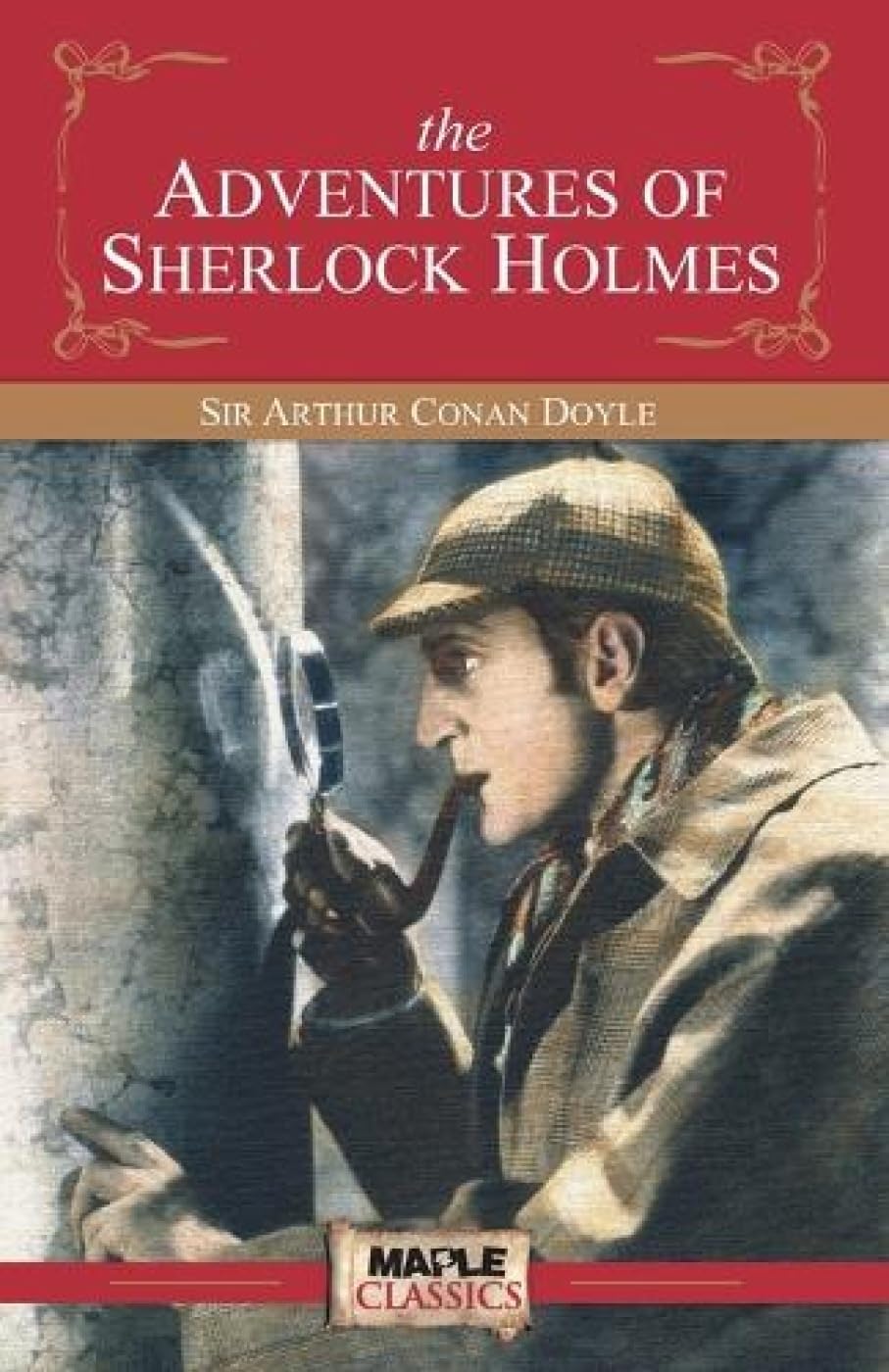 The Adventures of Sherlock Holmes (Abridged Classics)