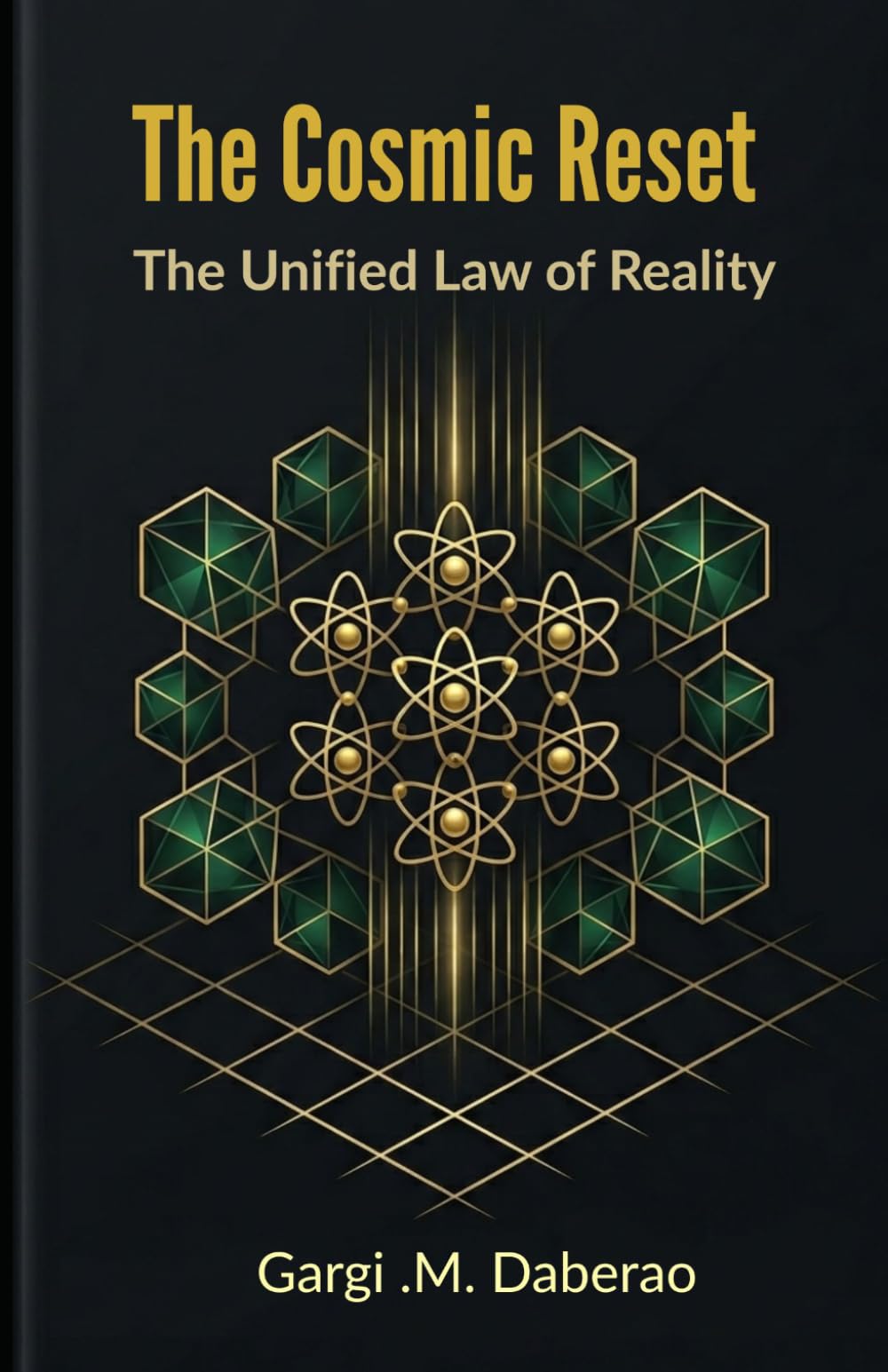 The Cosmic Reset: The Unified Law of Reality
