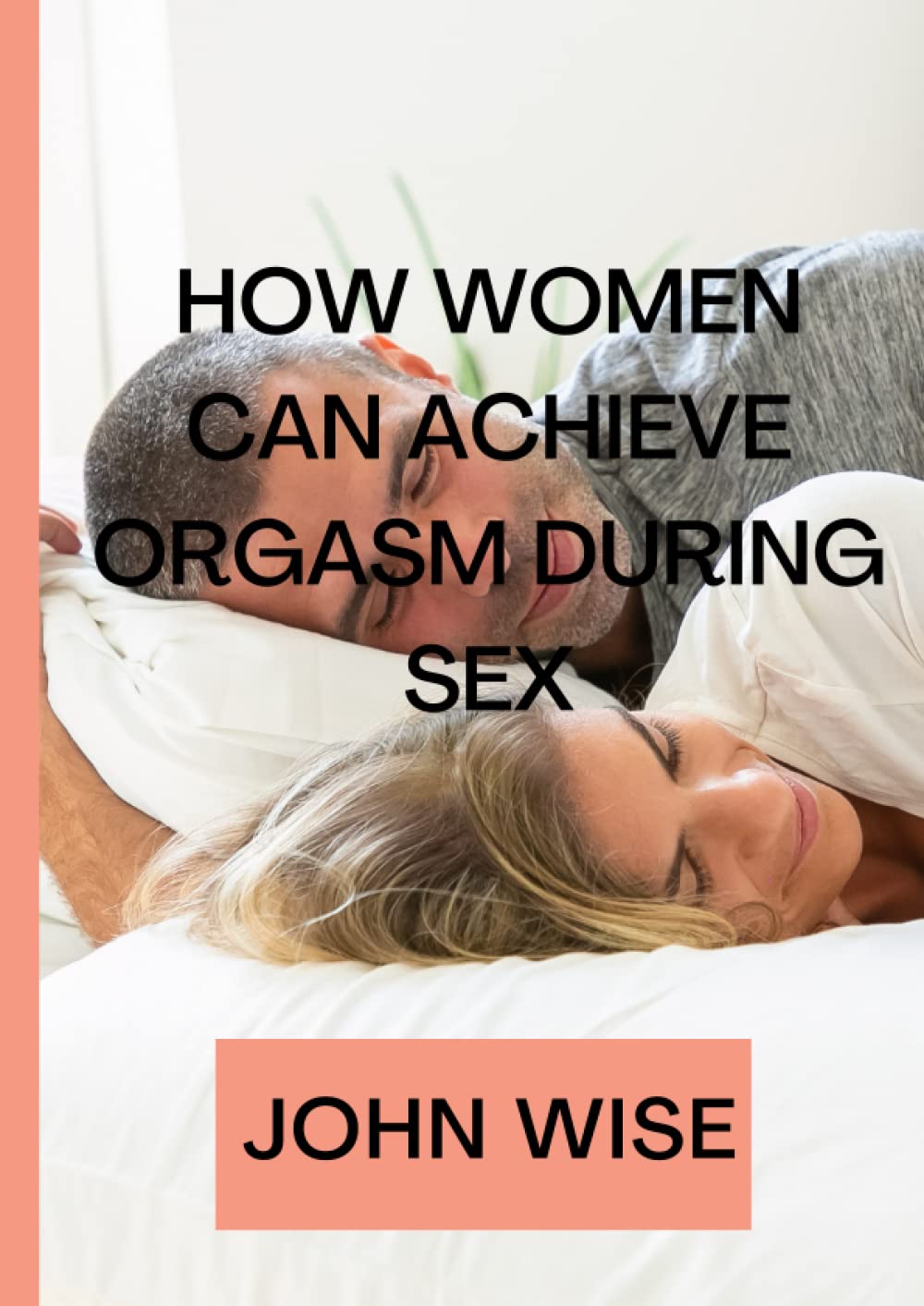 HOW WOMEN CAN ACHIEVE ORGASM DURING SEX: Most sizzling sex tips for men