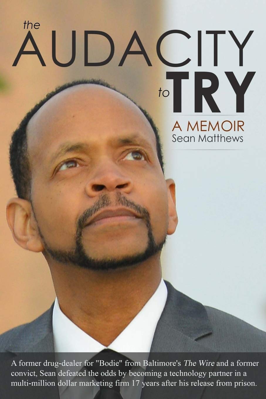 The Audacity To Try A Memoir Amazon Com Br The Audacity To Try A Memoir Amazon Com Br