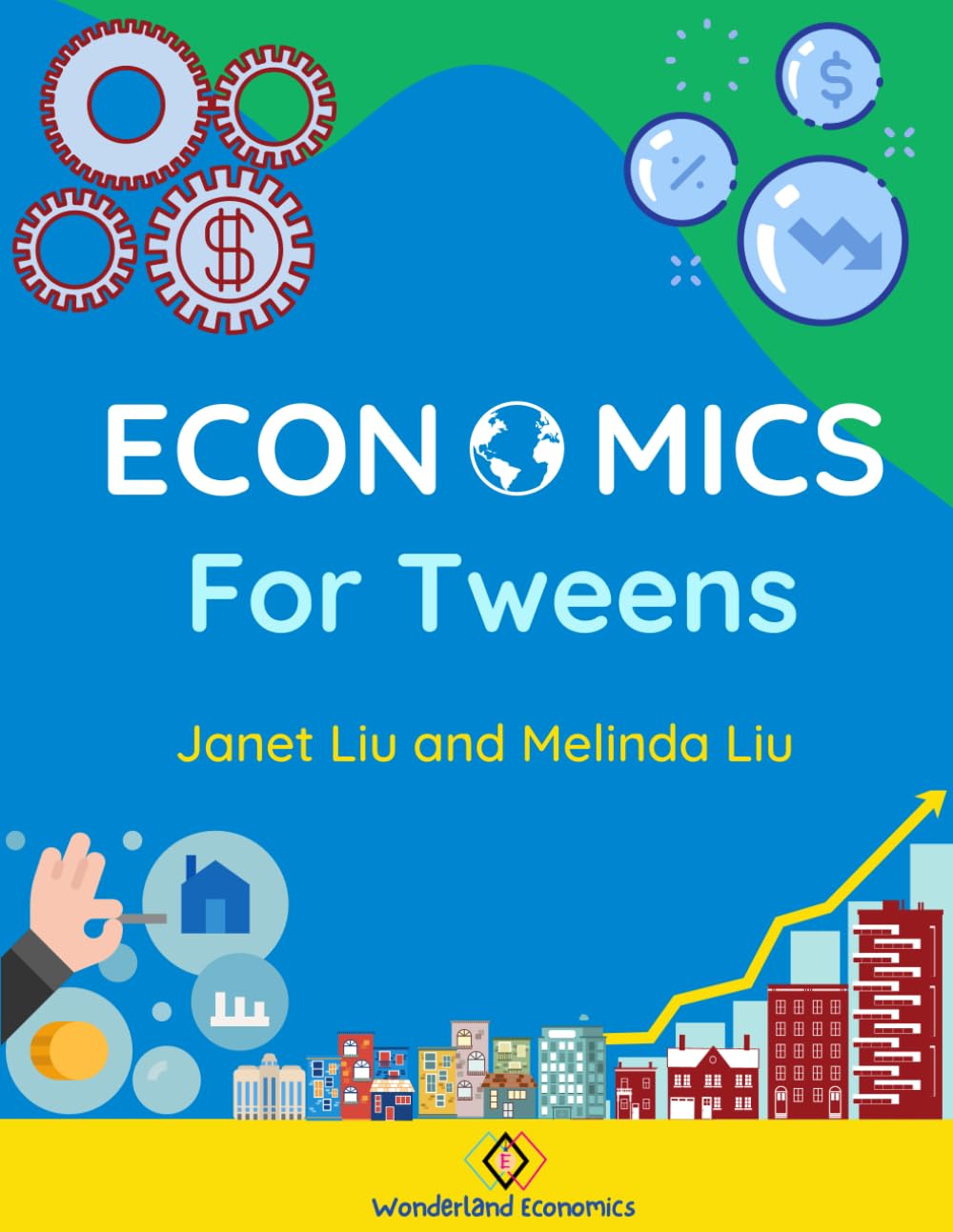 Economics for Tweens (Economics for Grades K-12)