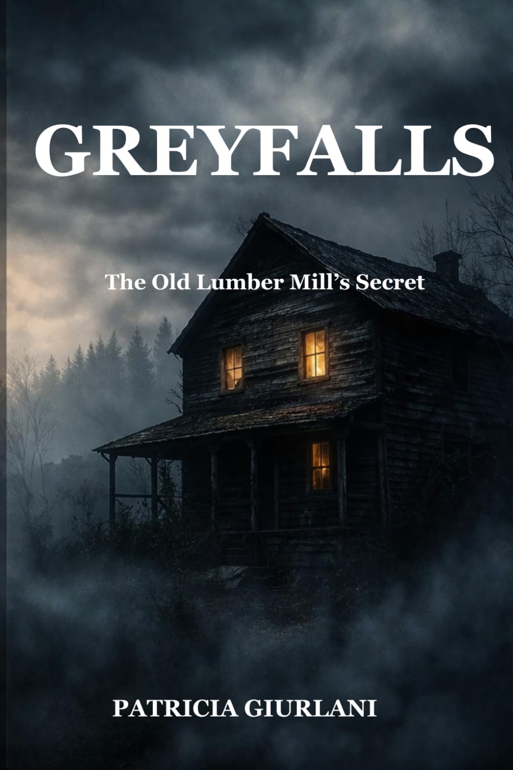 Greyfallls: The old lumber mill’s secret