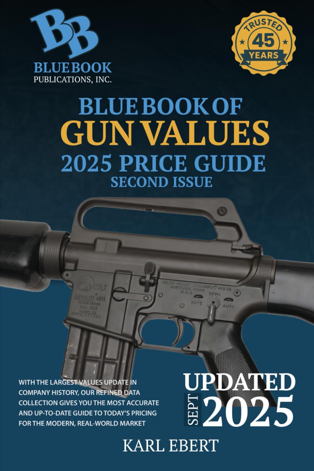 Blue Book of Gun Values 2025 Edition Price Guide, Second Issue      Paperback – October 9, 2025