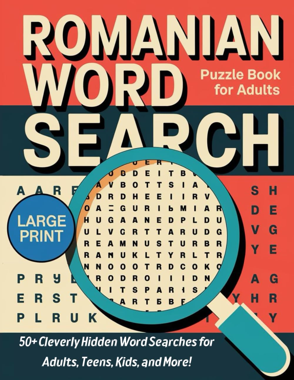 Romanian Word Search for Adults Large Print: Expand Your Romanian Vocabulary with Fun and Challenging Puzzles
