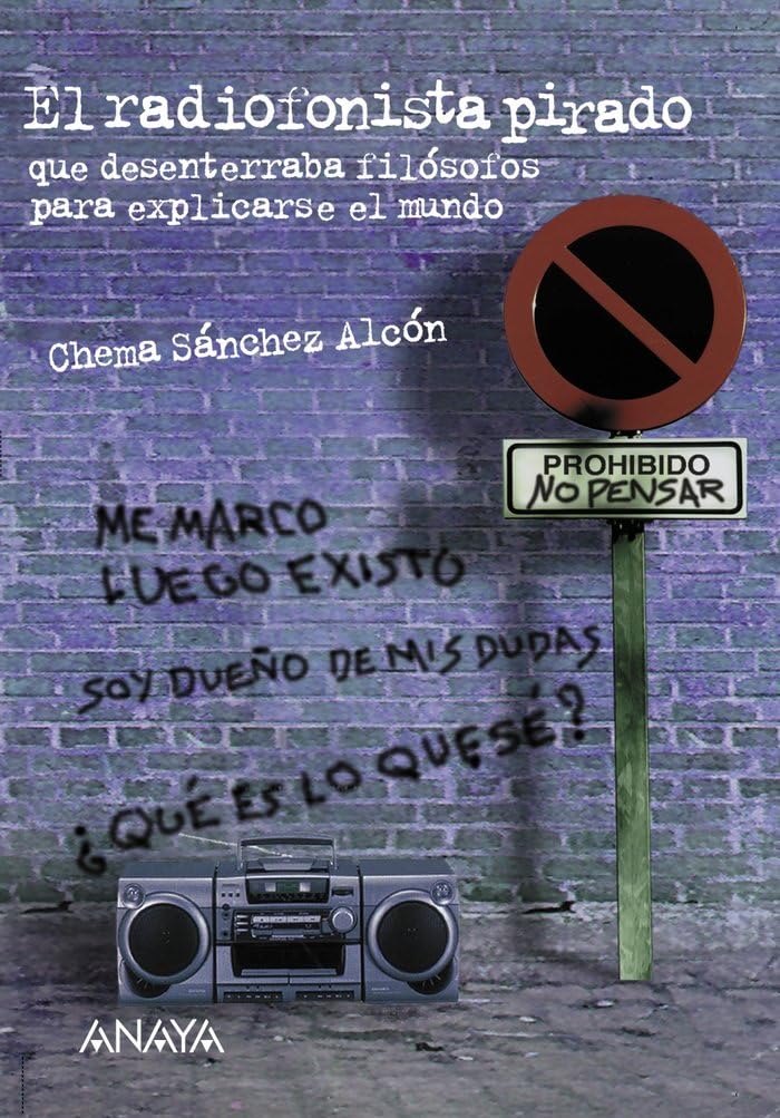 El radiofonista pirado (LITERATURA JUVENIL - Leer y Pensar)
