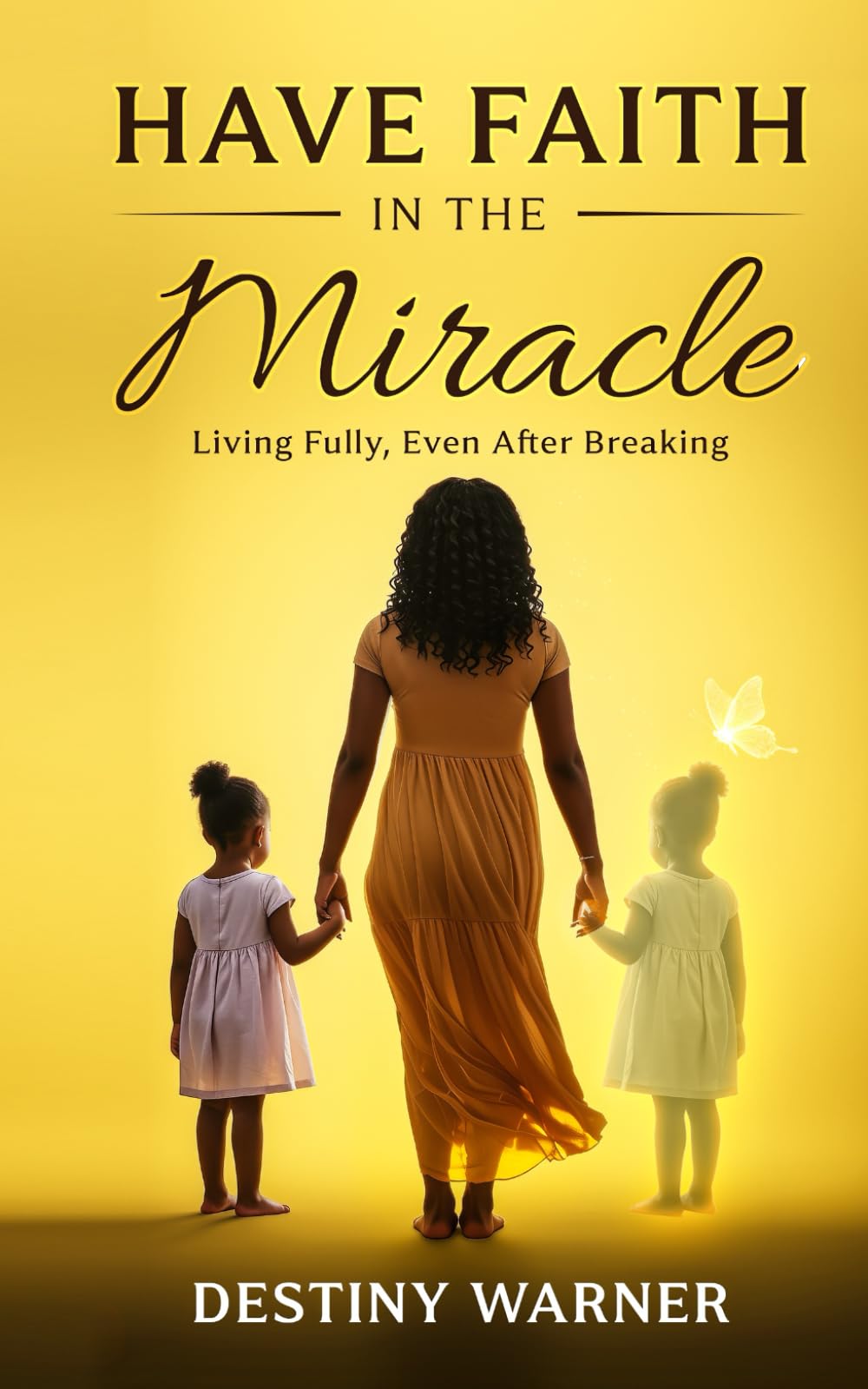 Have Faith In The Miracle: Living Fully, Even After Breaking