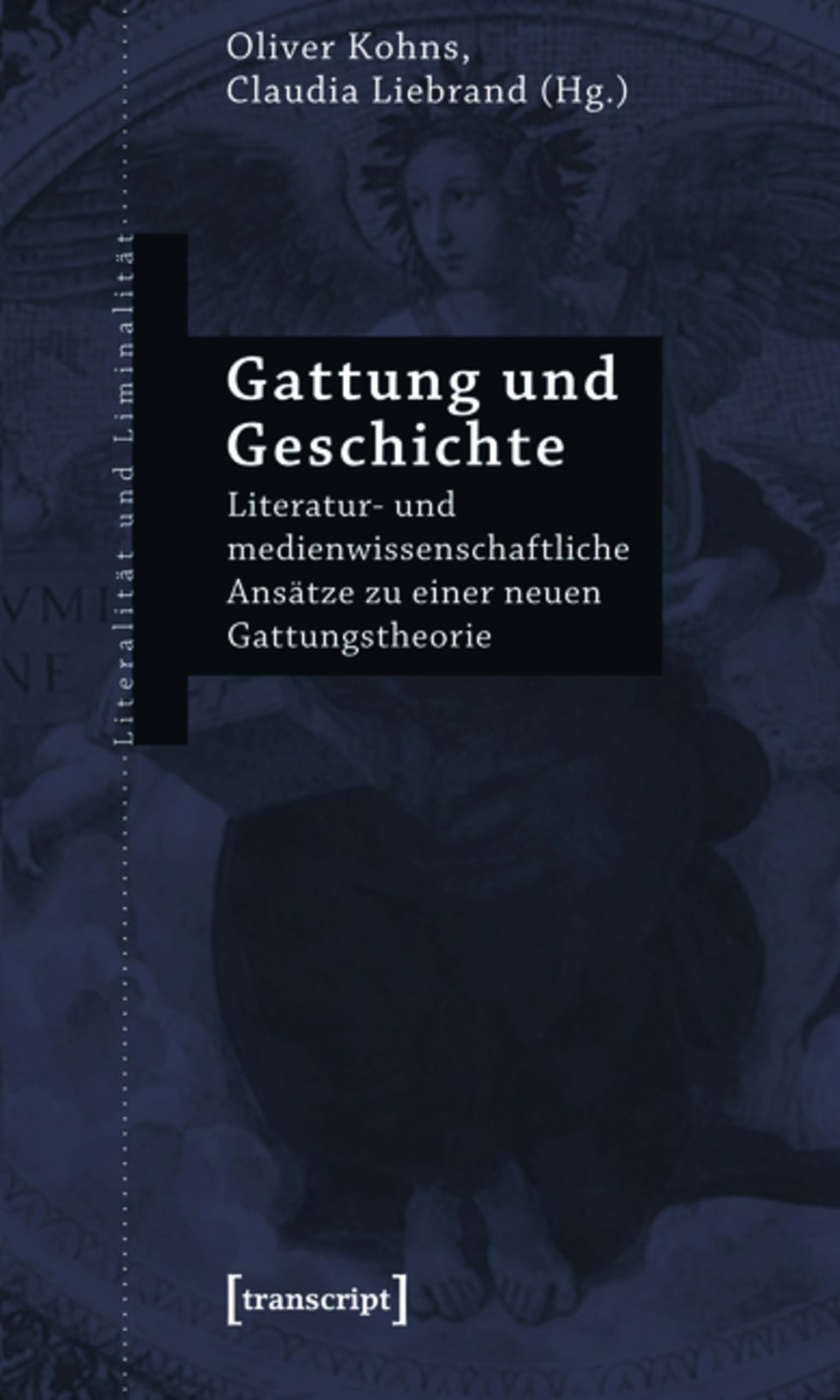 Gattung und Geschichte théorie littéraire et sciences des médias
