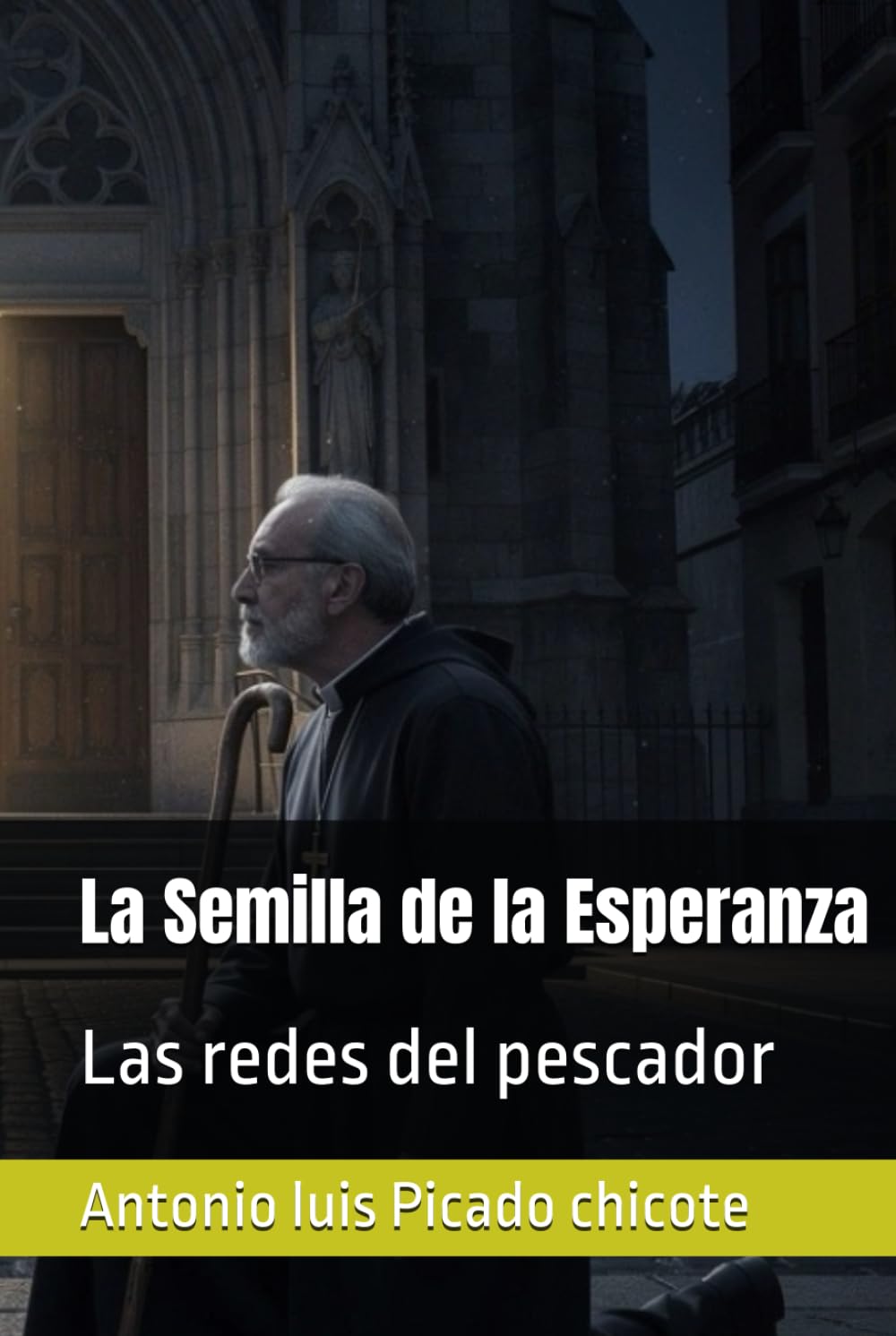 La Semilla de la Esperanza: Las redes del pescador