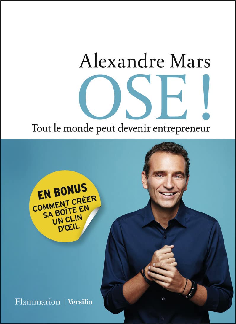 Ose ! Tout le monde peut devenir entrepreneur