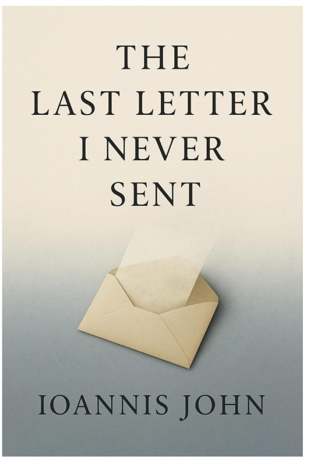 The Last Letter I Never Sent