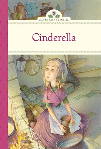 Cinderella (Silver Penny Stories)