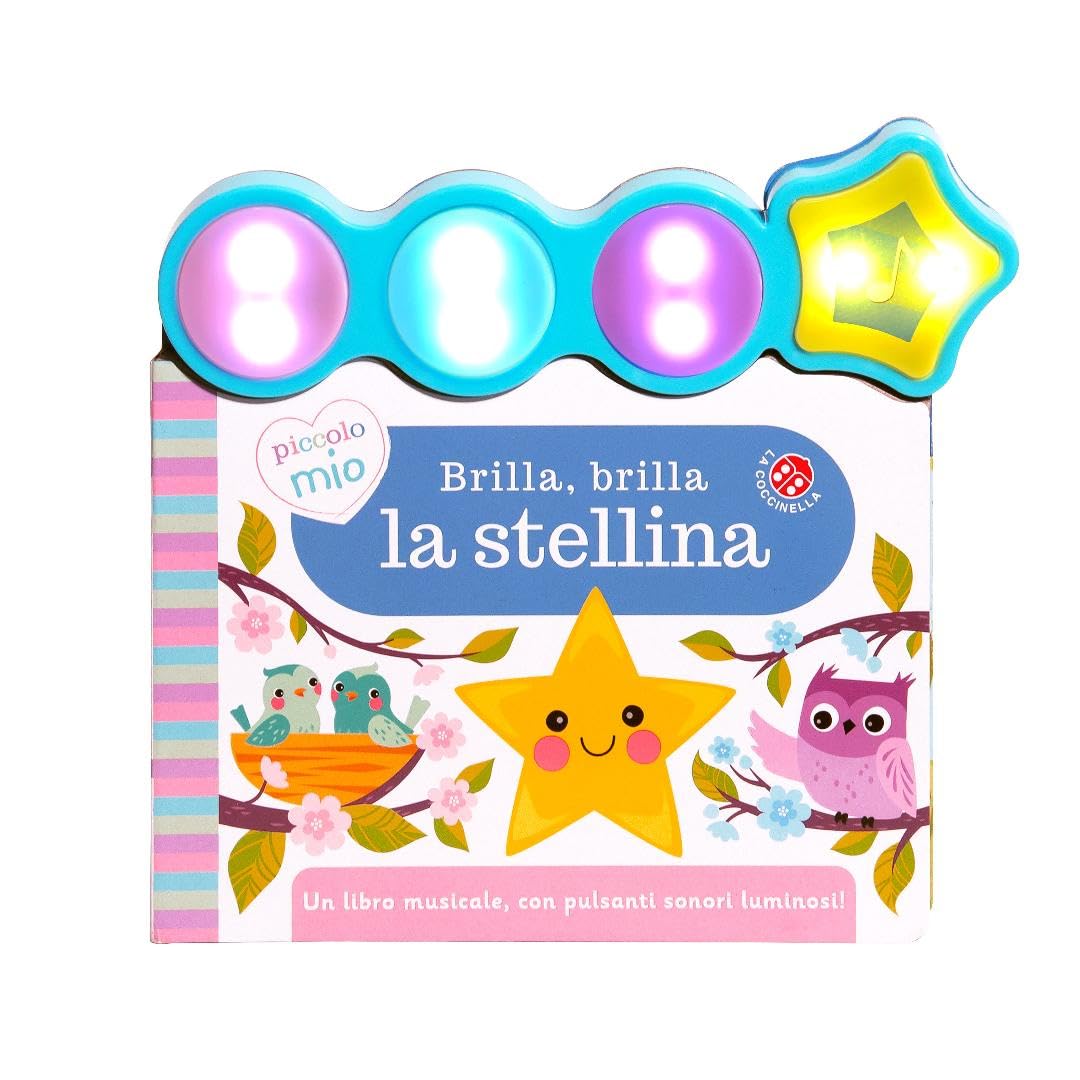 Brilla, brilla la stellina. Ediz. a colori