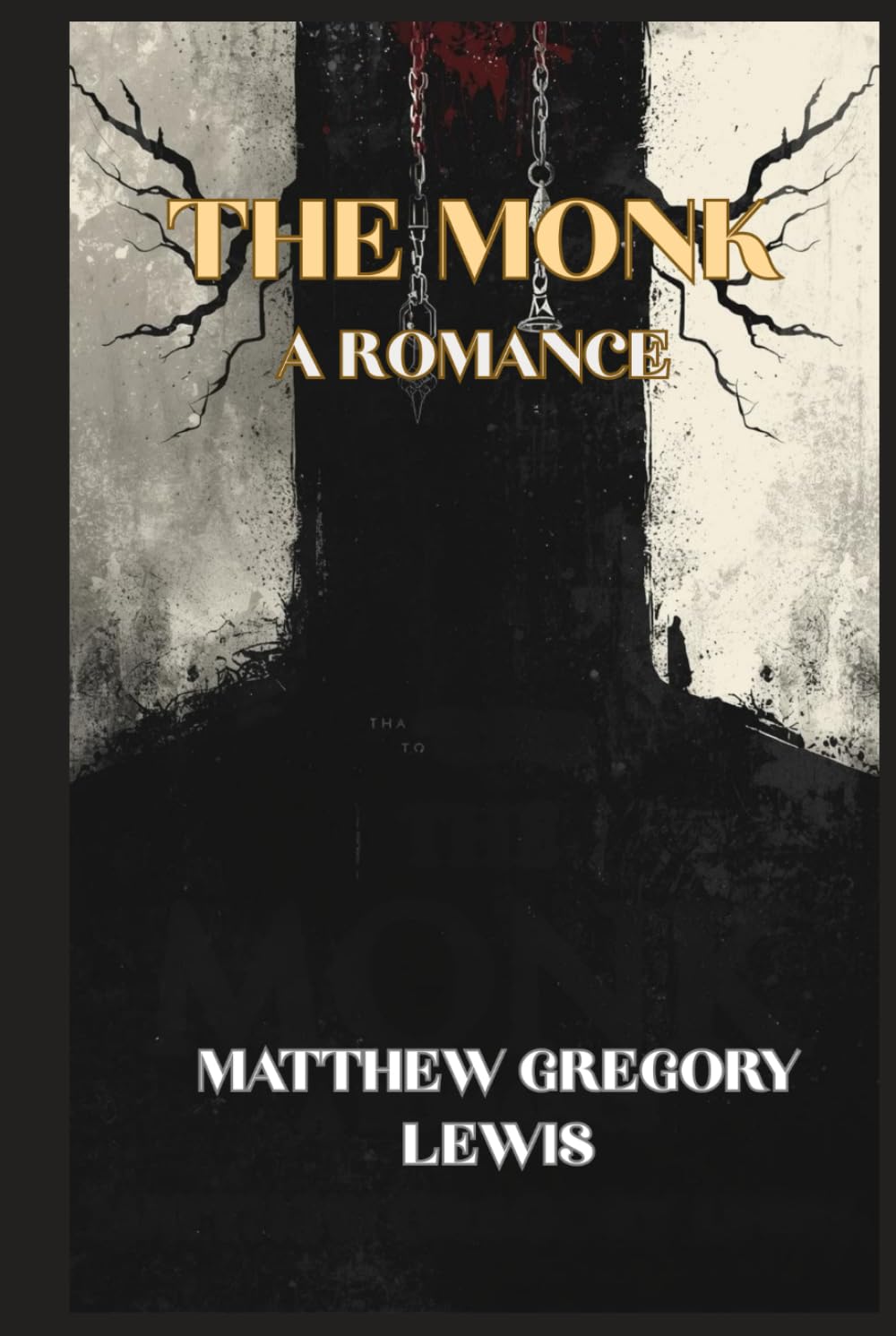 The Monk: A Romance