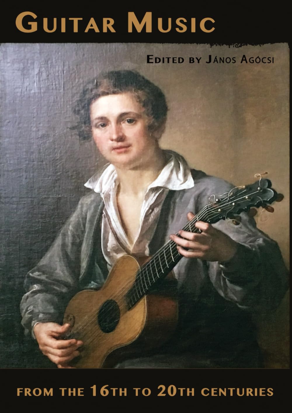 Guitar Music from the 16th to 20th Centuries