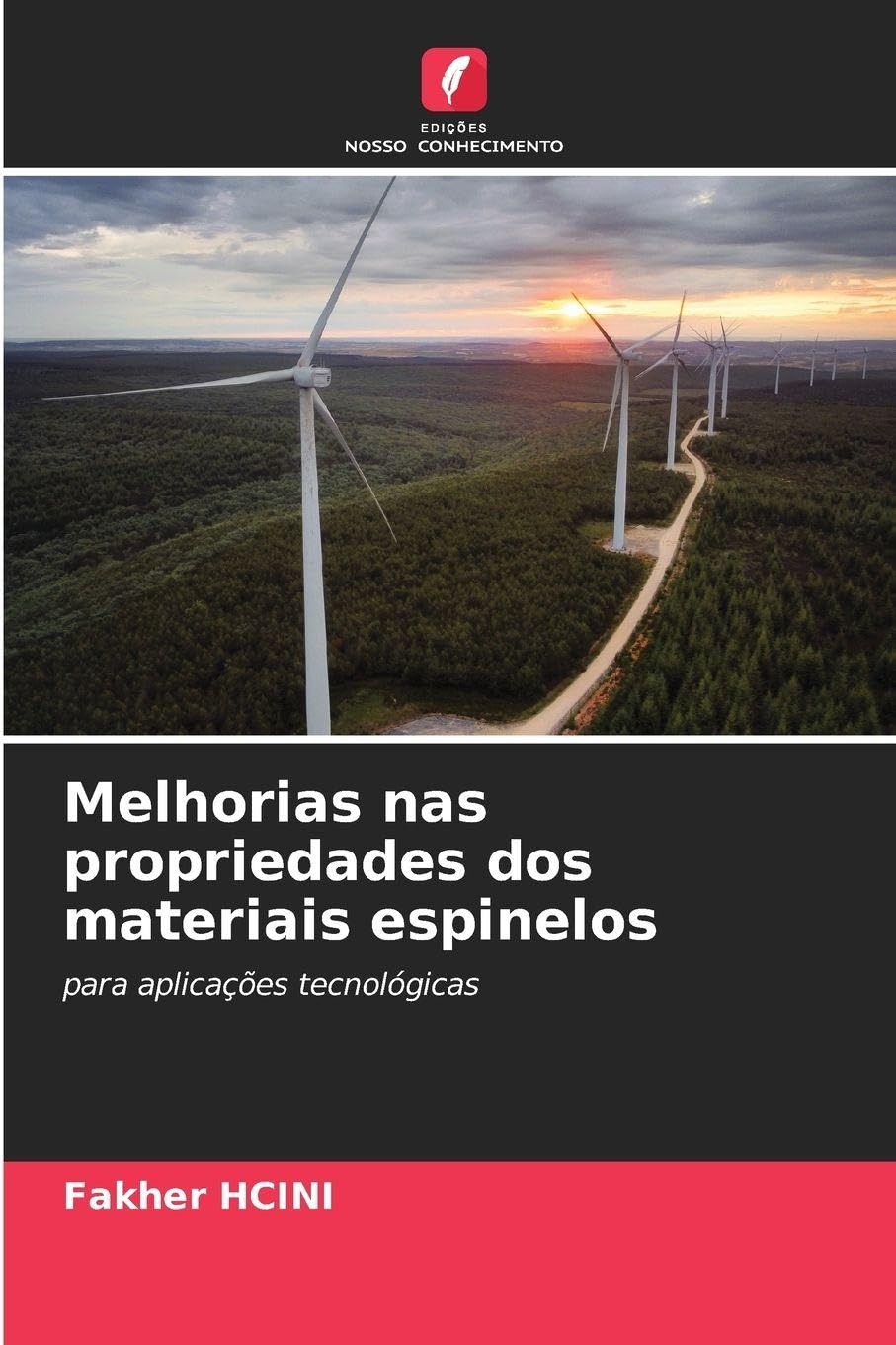 Melhorias nas propriedades dos materiais espinelos: para aplicações tecnológicas