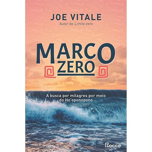 Marco zero: A busca por milagres por meio do Ho'oponopono