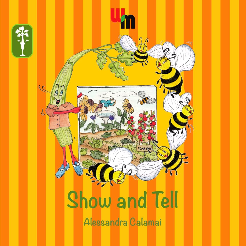 Show and Tell: 2nd Edition (Celery Charles and Pals)