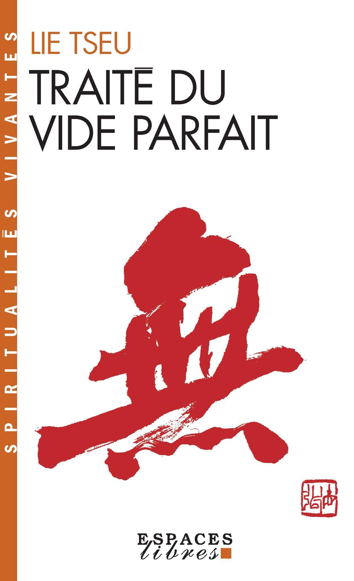 Traite Du Vide Parfait (Collections Spiritualites)