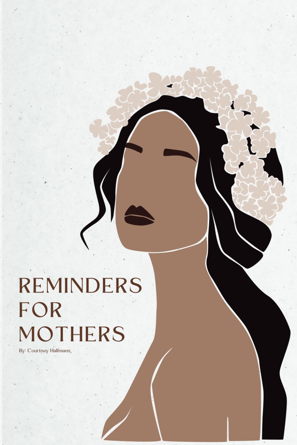 Reminders For Mothers