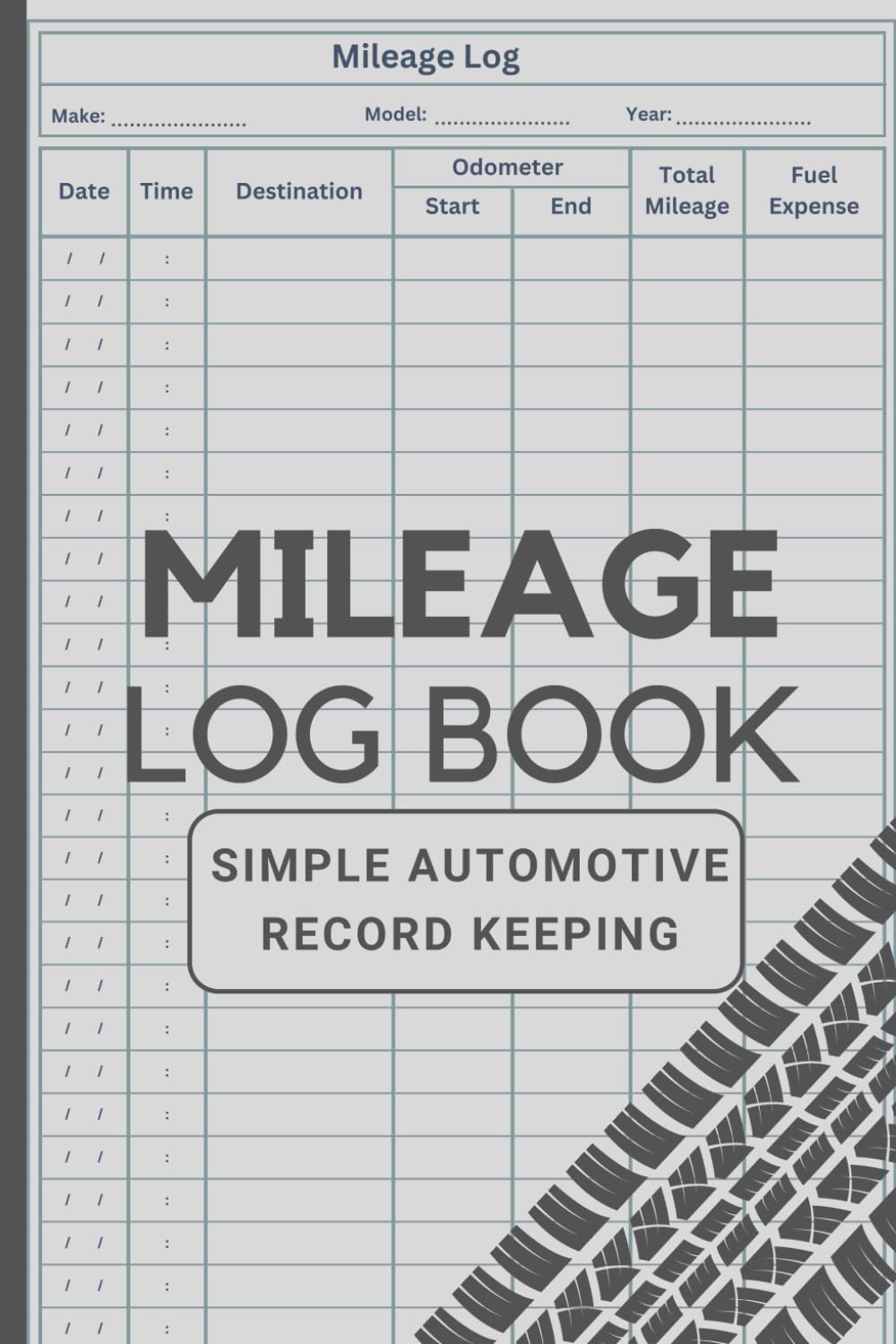 Mileage Log Book, Simple Automotive Record Keeping Vehicle