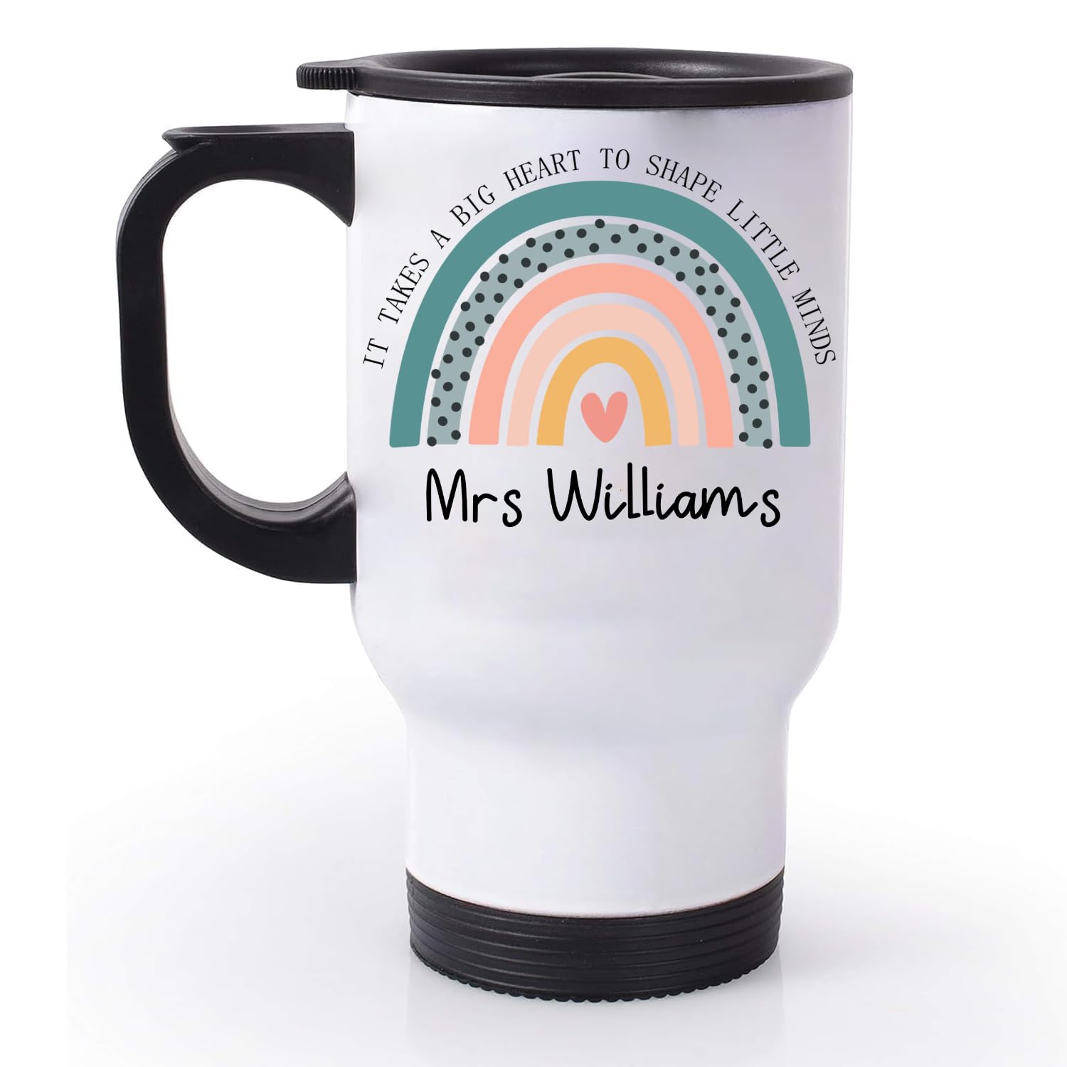 EKAM Personalised Teacher Travel Mug “It Takes a Big Heart to Shape Little Minds” End of School Year Gift Customise with Teacher’s Name - 14oz Stainless Steel Travel Mug Gift for Teachers (Design 02)