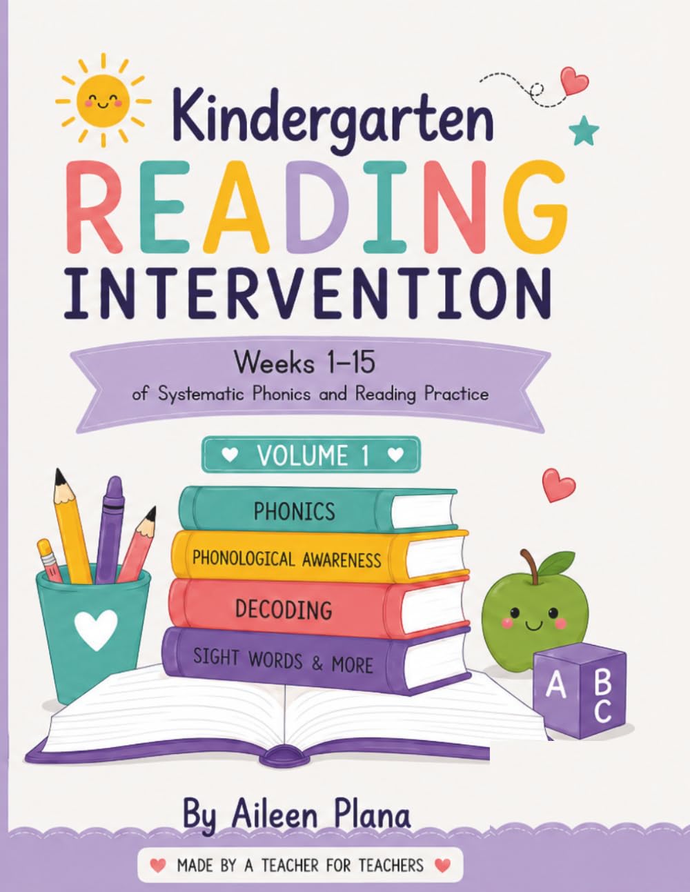 Kindergarten Reading Intervention: Volume 1