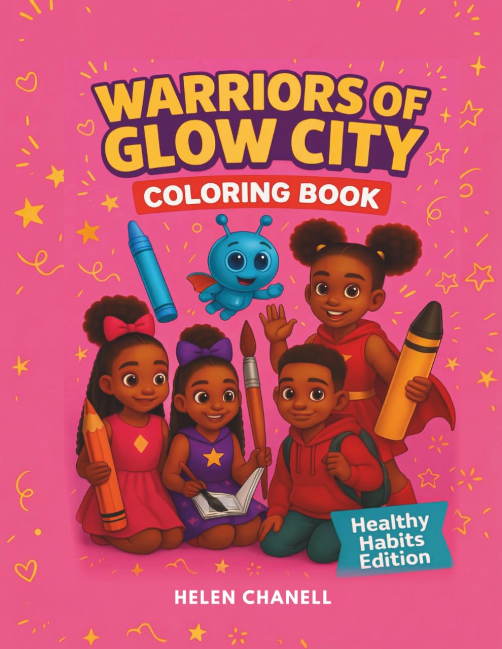 Glow City Coloring & Activity Book Two: Shine from the Inside Out