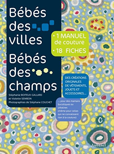 Bébés des villes Bébés des champs
