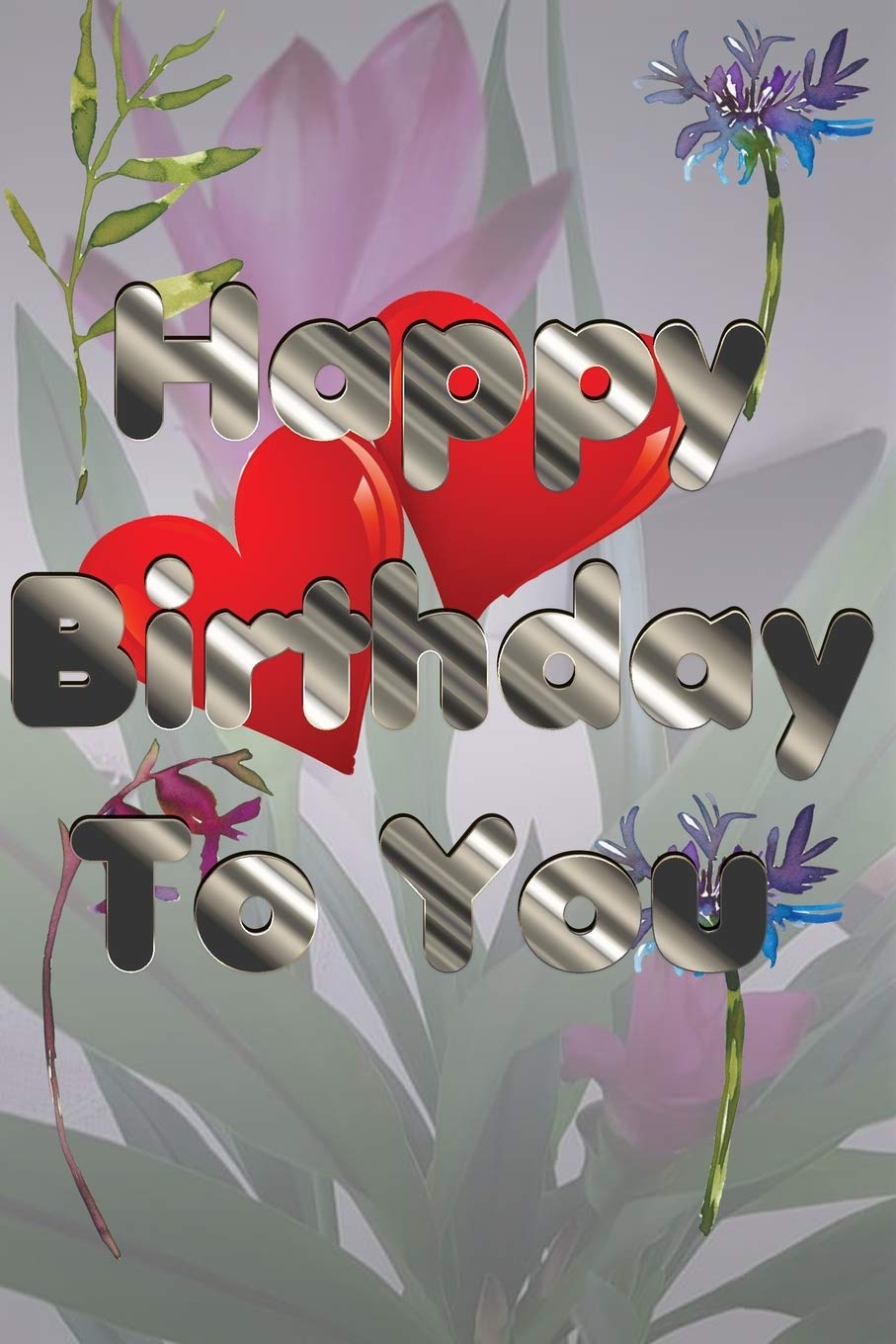 Happy Birthday Book: I Love You (6) | Happy Birthday To You | Happy Birthday Kids Book | birthday gift ideas for best friend girl 18 | October ... | good sentimental memories birthday gifts)