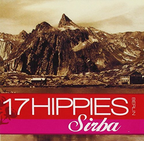 Sirba from Tuva [Audio CD] 17 Hippies