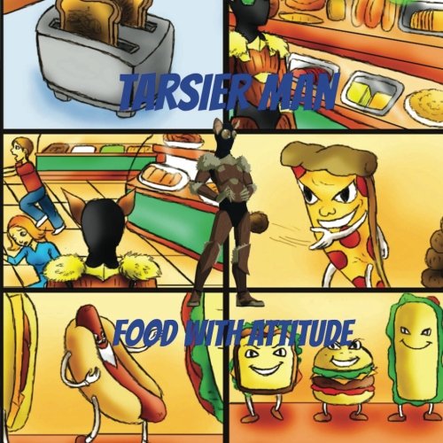 Tarsier Man: Food With Attitude