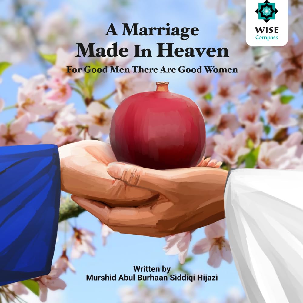 A Marriage Made in Heaven: For Good Men There Are Good Women