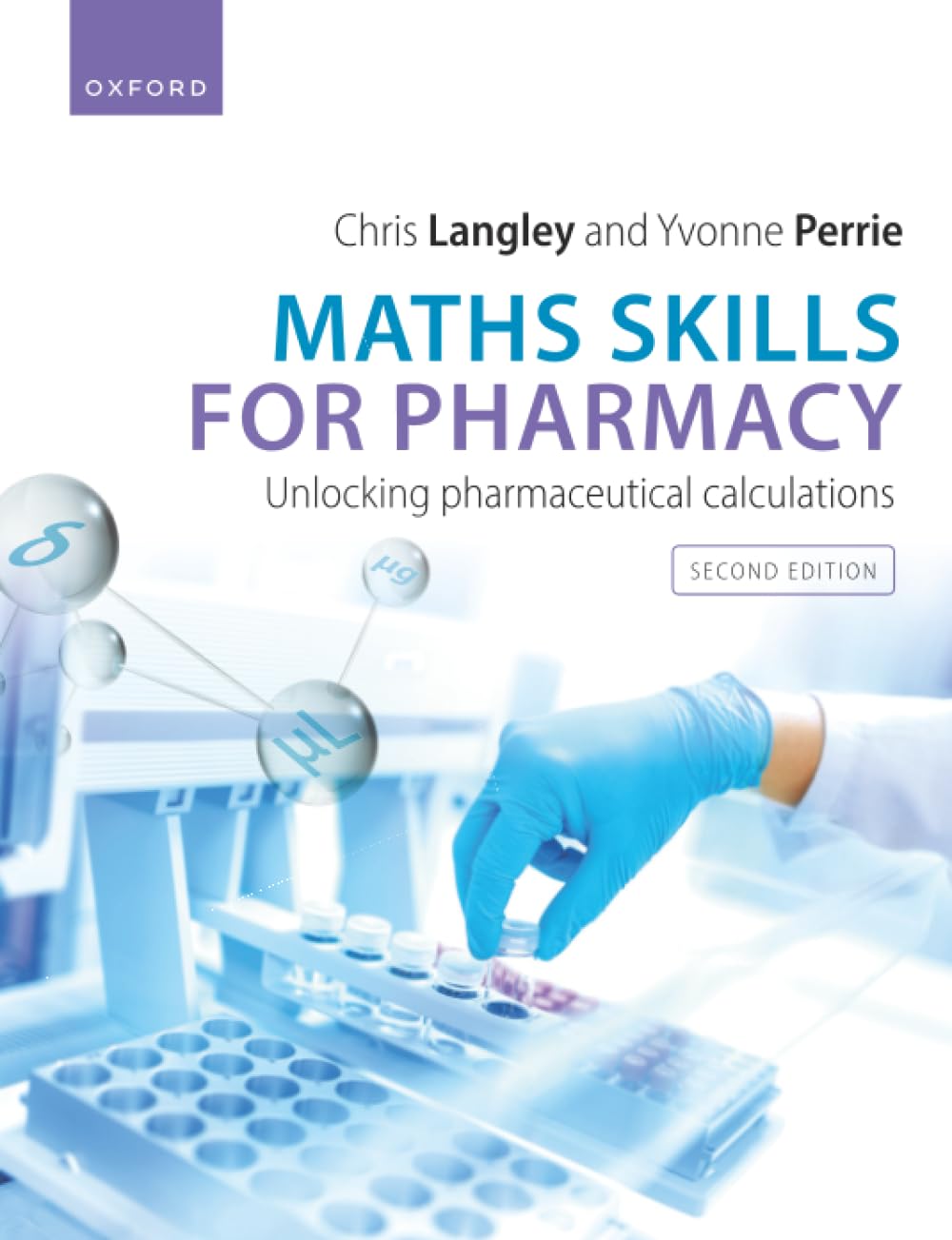 MATHS SKILLS FOR PHARMACY: Unlocking Pharmaceutical Calculations