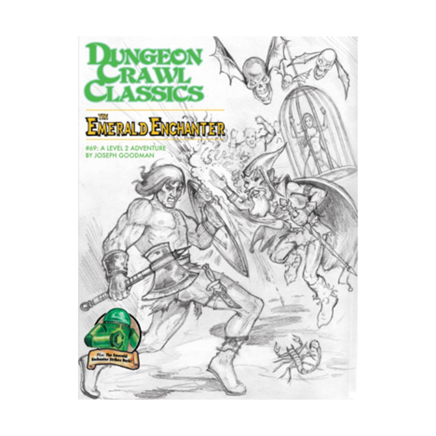 Dungeon Crawl Classics #69: The Emerald Enchanter - Sketch Cover (Ltd. Ed., DCC RPG Adv.)