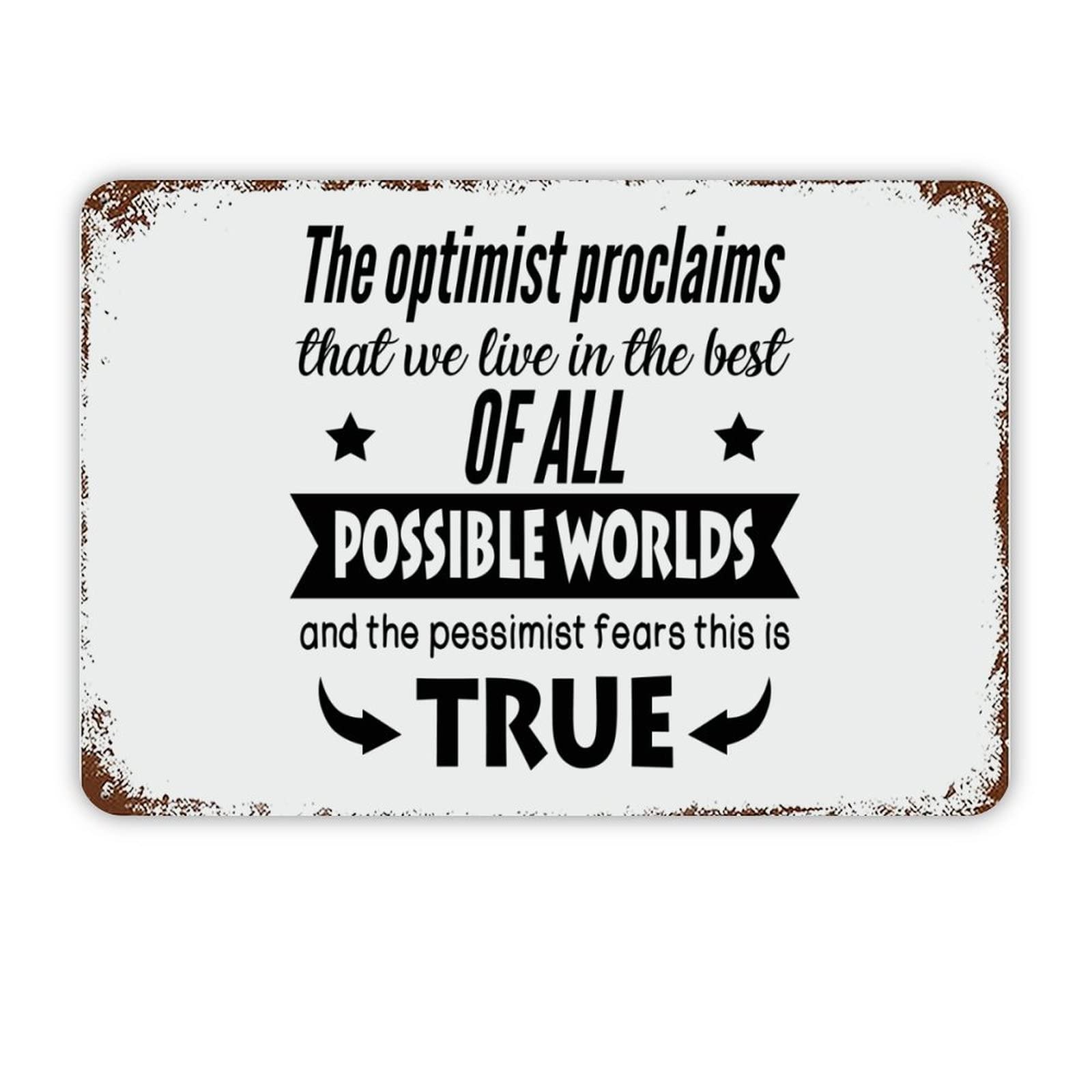 ENEDNATE The Proclaims That We Live in The Best of All Vintage Metal Sign 8x12 Inch Modern Quote Waterproof Aluminum Tin Signs for Indoor & Outdoor Home Decoration Wall Art Poster