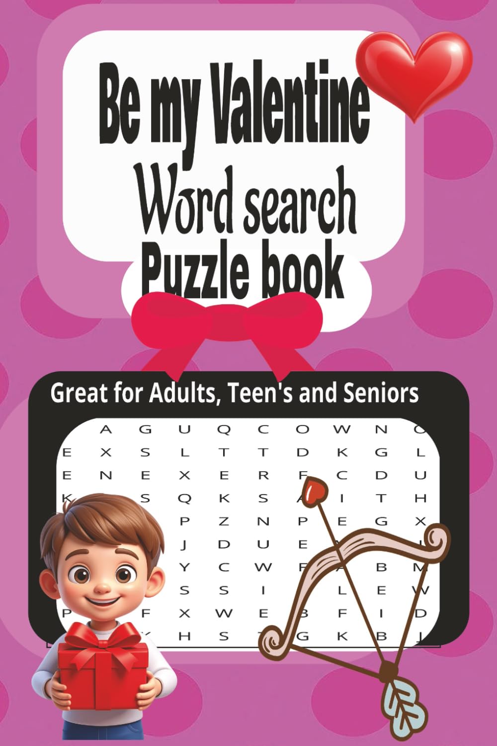 Be my Valentine word search puzzle book: A fun romantic puzzle book for Love, laughter, and relaxation
