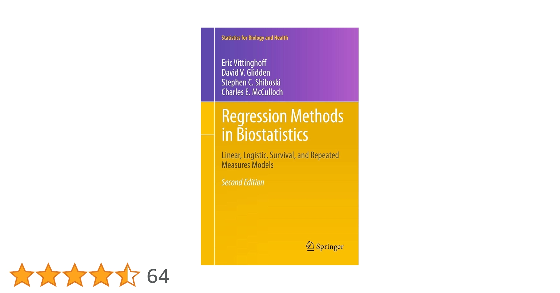 Regression Methods in Biostatistics 第二版 Regression Methods in Biostatistics: Linear, Logistic