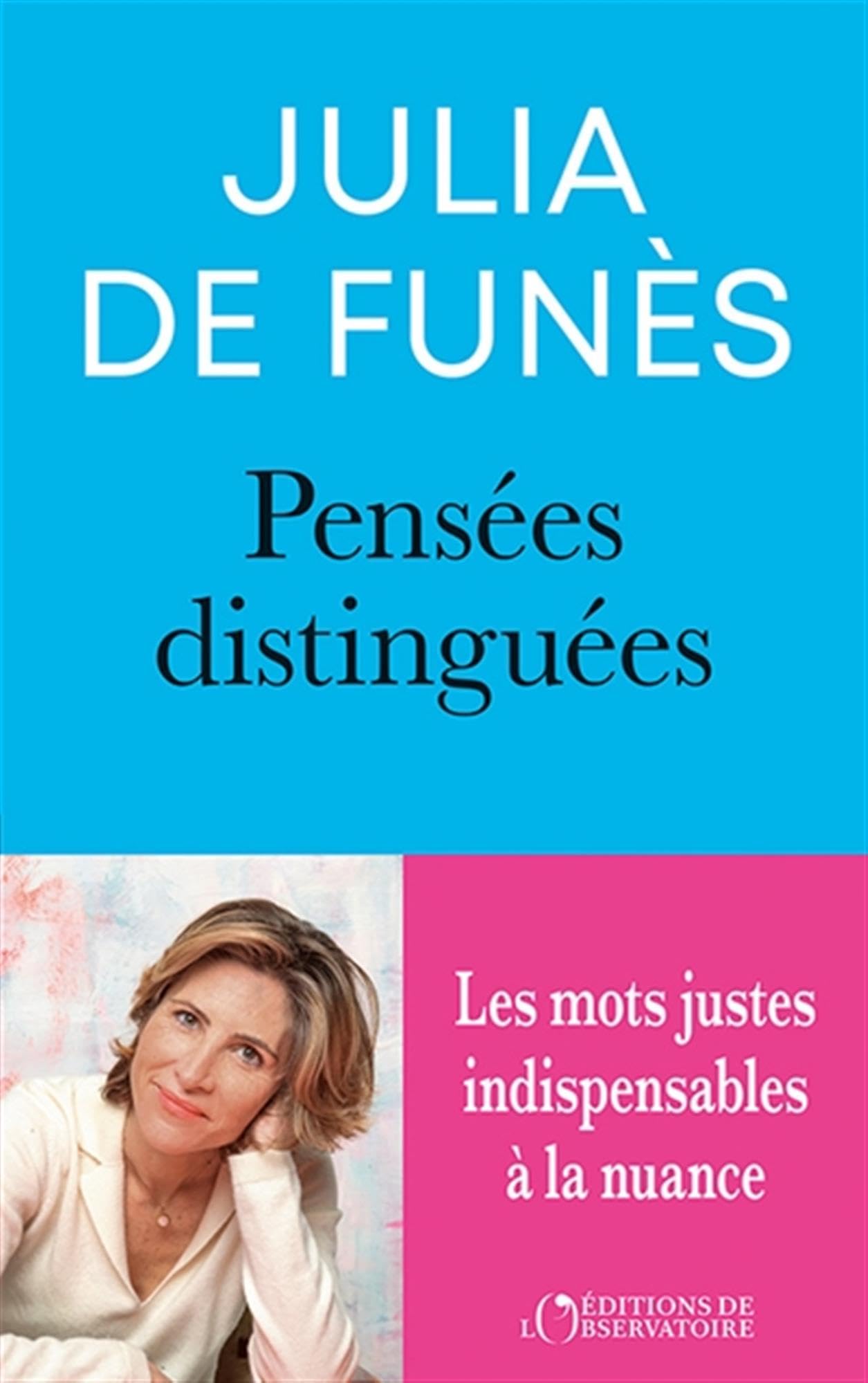Pensées distinguées: Pour s'exprimer avec précision, force et distinction