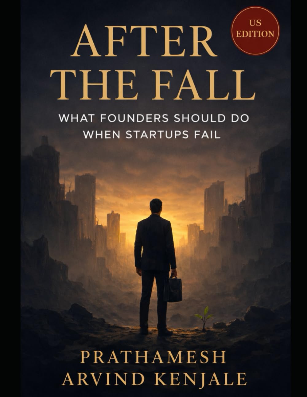 After the Fall: What Founders Should Do When Startups Fail