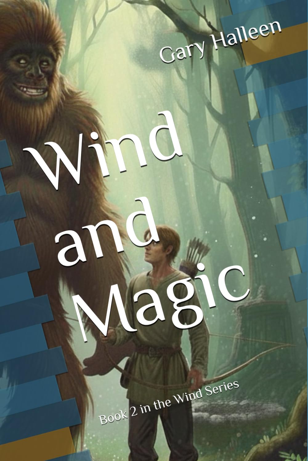 Wind and Magic: Book 2 in the Wind Series (The Wind Trilogy)