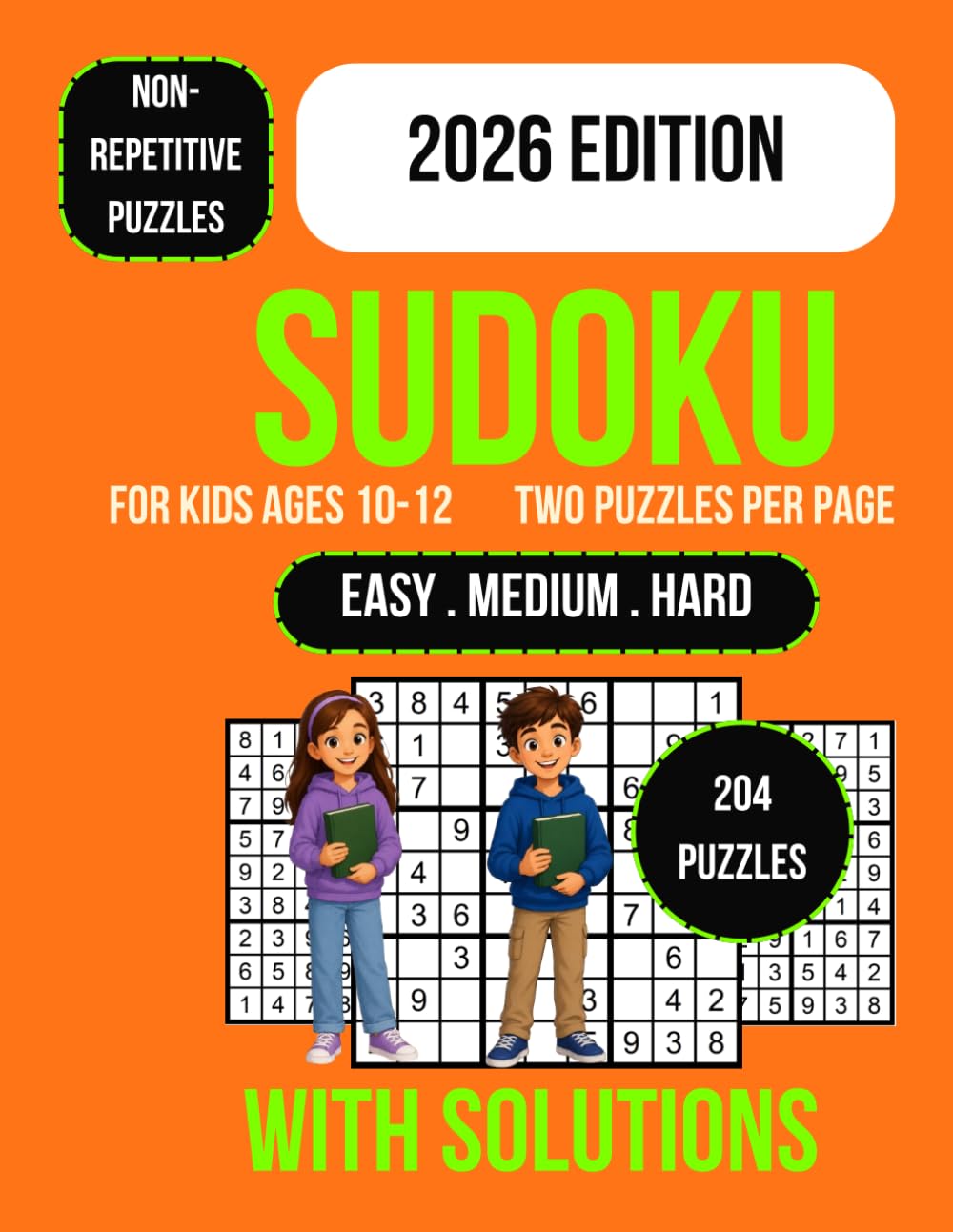 Sudoku for Kids Ages 10-12: 204 Large Print Logic Puzzles with Progressive Difficulty, Brain Training Activities, Critical Thinking Challenges, and Hours of Educational Screen-Free Entertainment