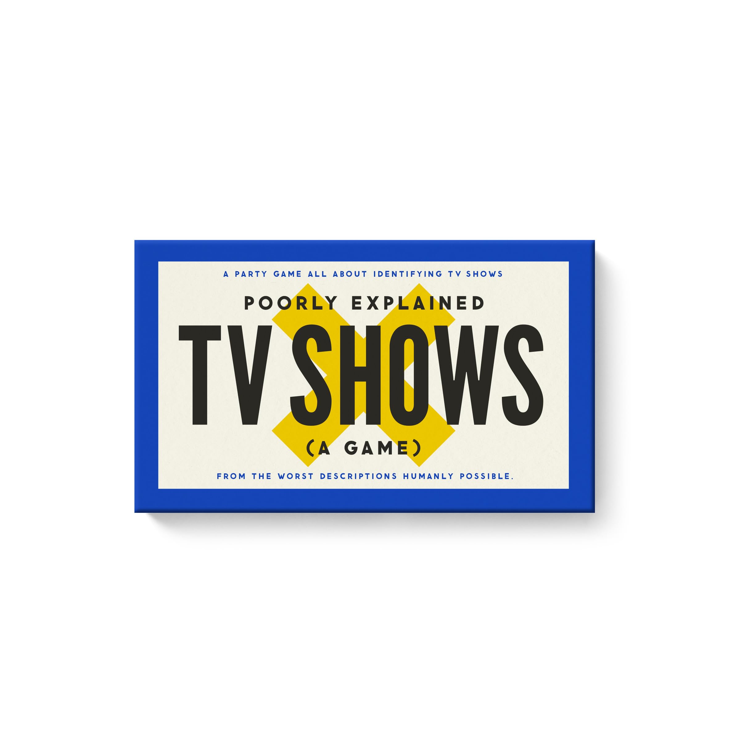 Poorly Explained TV Shows Game by Brass Brass Monkey 9780735387003