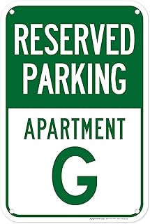 Reserved Parking Apartment G Sign, 12x18 Inches, 55 mil thick HDPS (high density polystyrene), Made in USA by My Sign Center