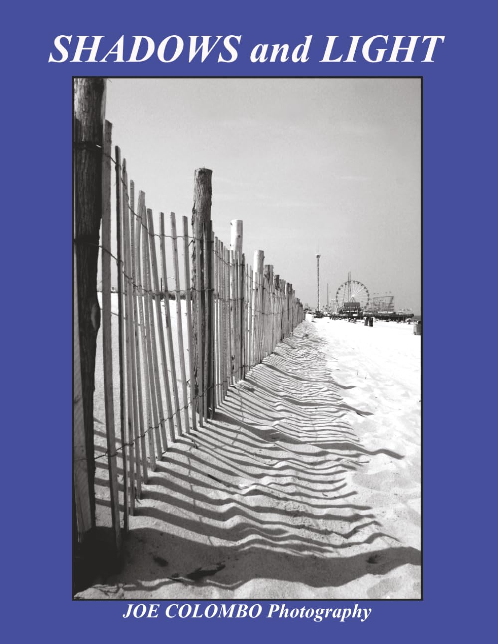 Shadows and Light: Fine Art