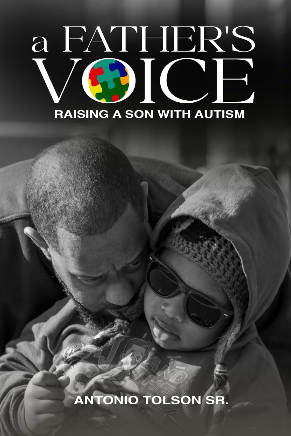 A Father's Voice: Raising A Son with Autism