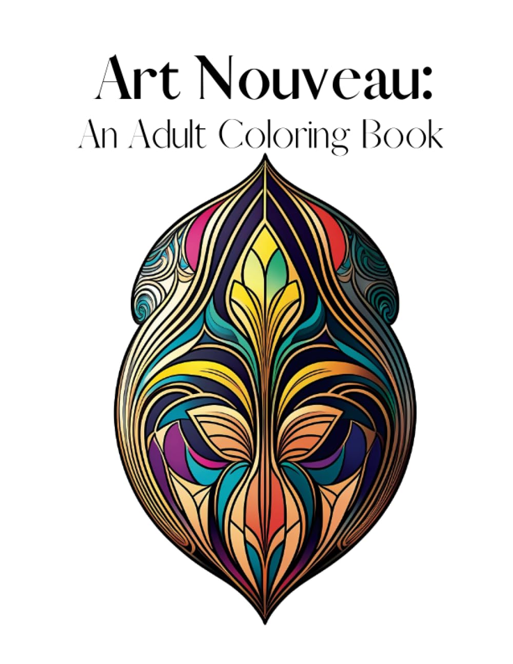 Art Nouveau - An Adult Coloring Book